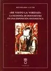 He Visto la Verdad