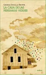 La Casa de las Persianas Verdes