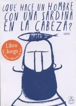 ¿Qué Hace un Hombre con una Sardina en la Cabeza?