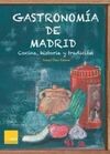 GASTRONOMIA DE MADRID