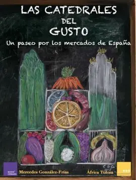 Las Catedrales del Gusto