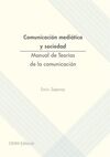 COMUNICACIÓN MEDIÁTICA Y SOCIEDAD