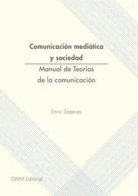 Comunicación Mediática y Sociedad