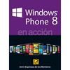 WINDOWS PHONE 8 EN ACCIÓN