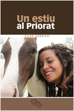 Un Estiu Al Priorat