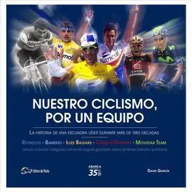 Nuestro Ciclismo, por un Equipo