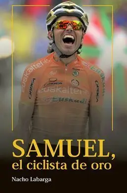 Samuel, el Ciclista de Oro