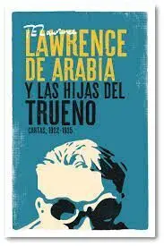 Lawrence de Arabia y las Hijas Trueno