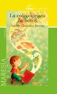 La Coleccionista de Besos