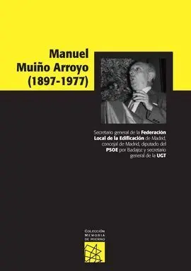 Manuel Muiño Arroyo (1897-1977)