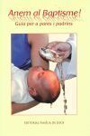 ANEM AL BAPTISME