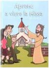 APRENC A VIURE LA MISSA