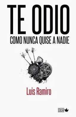 Te Odio Como Nunca Quise a Nadie