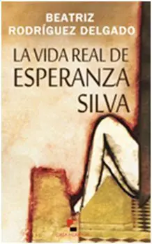 La Vida Real de Esperanza Silva
