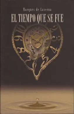 El Tiempo que se Fue