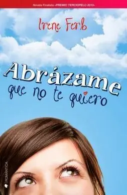 Abrazame que no te Quiero
