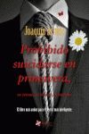 PROHIBIDO SUICIDARSE EN PRIMAVERA