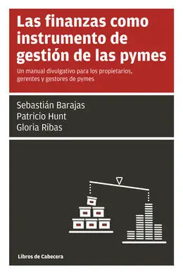 Las Finanzas Como Instrumento de Gestión de las Pymes