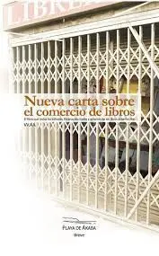 Nueva Carta Sobre el Comercio de Libros