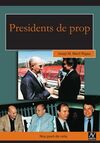 PRESIDENTS DE PROP