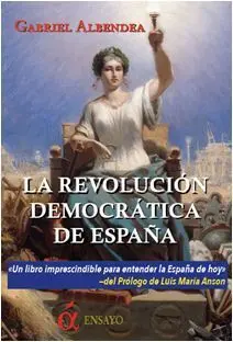 La Revolución Democrática de España