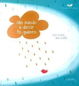 Sin Miedo a Decir te Quiero