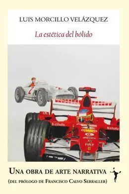 La Estetica del Bolido