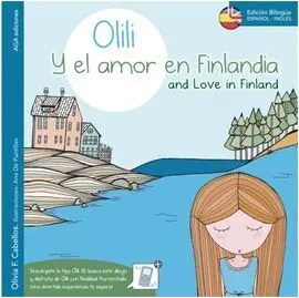 Olili y Sus Cuentos. Olili y el Amor en Finlandia