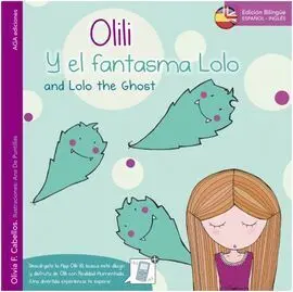Olili y Sus Cuentos. Olili y el Fantasma Lolo