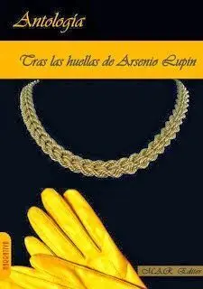 Tras las Huellas de Arsenio Lupin