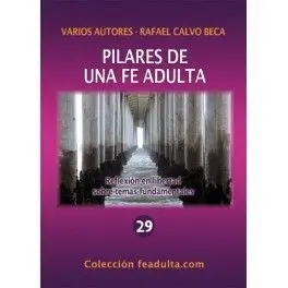 Pilares de una Fe Adulta