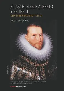 El Archiduque Alberto y Felipe Iii