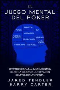 El Juego Mental del Poker