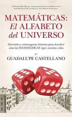 Matemáticas. El Alfabeto del Universo