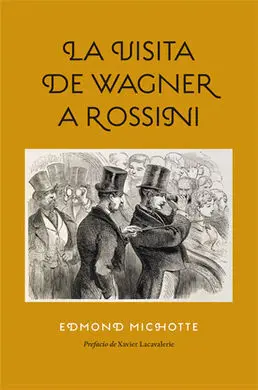 La Visita de Wagner a Rossini