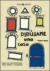 Dibújame una Casa