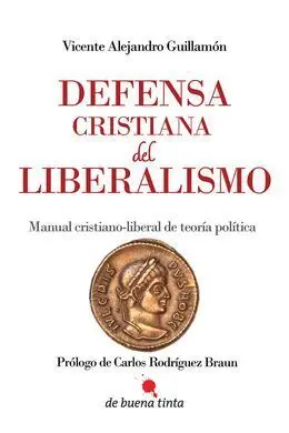 Defensa Cristiana del Liberalismo