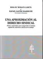 Una Aproximación Al Derecho Sindical