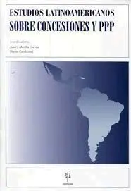 Estudios Latinoamericanos Sobre Concesiones y Ppp