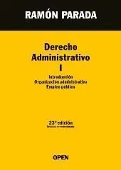 Derecho Administrativo I. Introducción. Organización Administrativa. Empleo Público