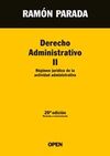 DERECHO ADMINISTRATIVO II. RÃGIMEN JURÃDICO DE LA ACTIVIDAD ADMINISTRATIVA