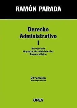 Derecho Administrativo I (24ª Ed. )