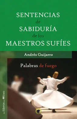 Sentencias de Sabiduria de los Maestros Sufies