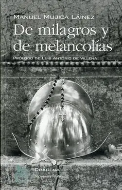 De Milagros y de Melancolías