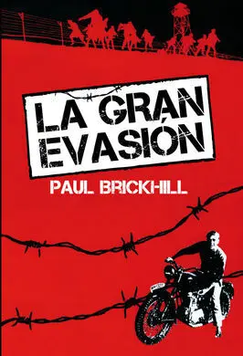 La Gran Evasión