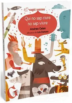 Qui no Sap Riure no Sap Viure