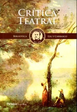 Critica Teatral (Biblioteca Gil y Carrasco)