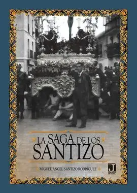 La Saga de los Santizo