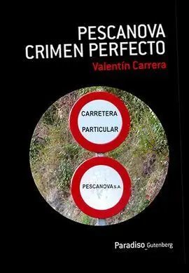 Pescanova, Crimen Perfecto