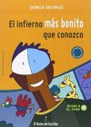 EL INFIERNO MAS BONITO QUE CONOZCO